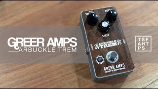 Video thumbnail for Greer Amps Arbuckle Trem by TheSuperFunAwesomeHappyTimePedalShow