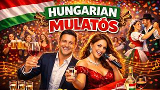 Mulatós Zenék Magyarul | Legjobb Mulatós Slágerek Partyhoz
