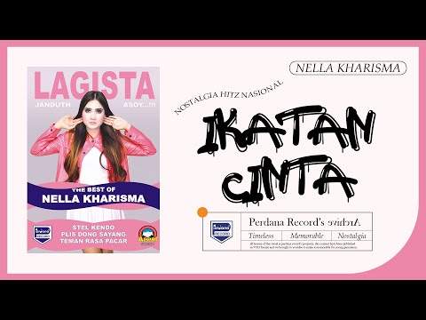 Ikatan Cinta - Best Nella Kharisma vol.1 & Gerry Mahesa - Lagista (Official Music Video)