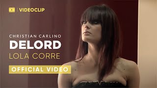 DeLord - Lola Corre - Official Videoclip