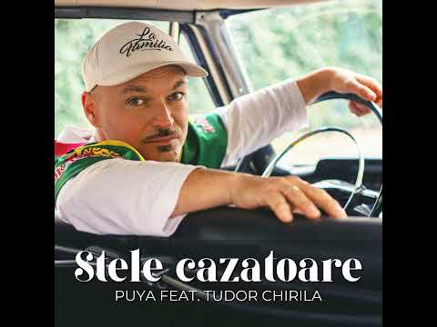 Tudor Chirila feat #puya  - #stele Cazatoare