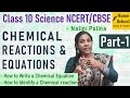 Chemical Reactions And Equations Class 10 Part 1