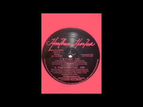 Heather Hunter - Is It Love (Dub Mix)!