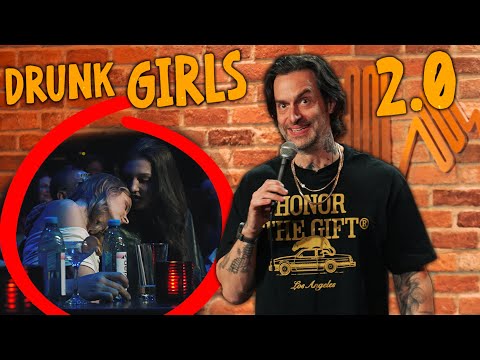 Drunk Girls 2.0 - Chris D'Elia Standup Comedy