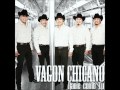 Vagon Chicano-Sigues Arrasando