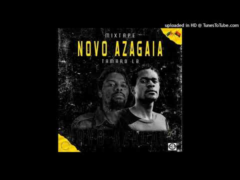 Tamaro LB - Novo Azagaia