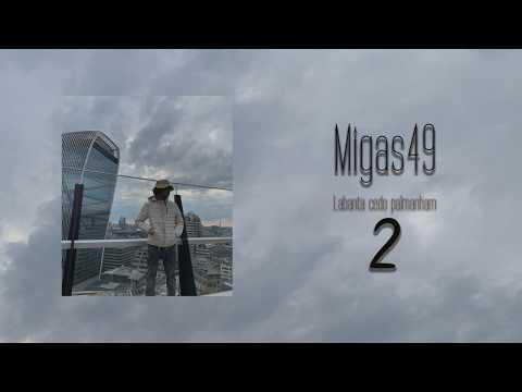 Migas49 - Labanta Cedo Palmanham 2 | ProdBy Daddy Beatz & IceCold