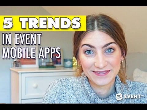 5 Trends in Event Mobile Apps