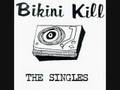 Bikini Kill - Anti-Pleasure Dissertation 