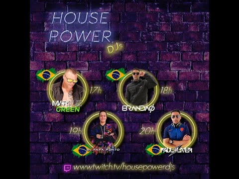 House Power DJs @ Markuz, Brandao, Rafael Porto - EP8