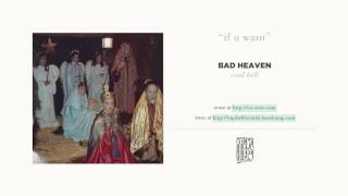 &quot;if u want&quot; by bad heaven