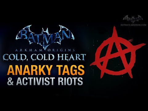 Batman: Arkham Origins - "Cold, Cold Heart" Anarky Tags & Activist Riots Locations
