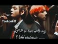 2nd Last Part Full Of Romantic Part Taekook FF In Urdu Taekookff Vkookfanfiction Vkook