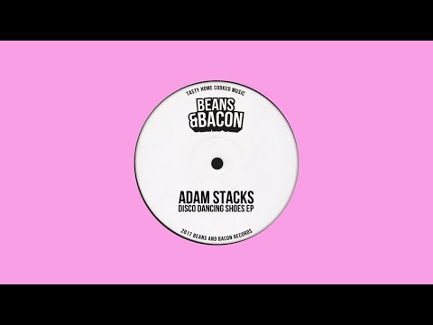 Adam Stacks - House Party