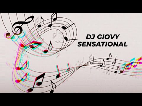 DjGiovy - Sensational (Original Audio)