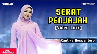 Download lagu SERAT PENJAJAH - CANTIKA NUSWANTORO [VIDEO LIRIK] OM ADELLA mp3