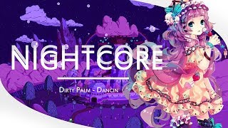 ✿ Nightcore ✿ | Dancin