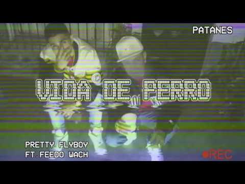 Vida de Perro - Porte Flyboy ft. Feedo Wach [Prod. Crazzy Sossa] PATANE$$$