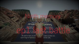 [minecraft battle memory]ep.1 last battle