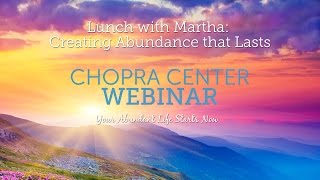 Lunch with Martha: Creating Abundance that Lasts