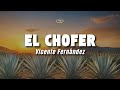 Vicente Fernández - El Chofer (Letra/Lyrics)