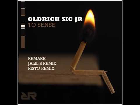 Premiere : Oldrich Sic Jr   - To Sense (Risto Remix)