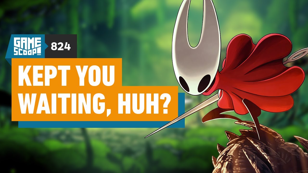 Game Scoop! 824: Silksong Kept You Waiting, Huh?