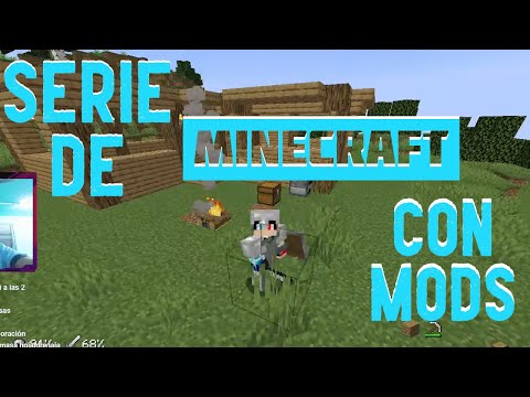 LA SERIE DE MINECRAFT SIN NOMBRE (CON MODS)| EP 01| La verdadera serie