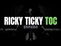 Eminem - Ricky Ticky Toc [Lyrics] [4KUHD]
