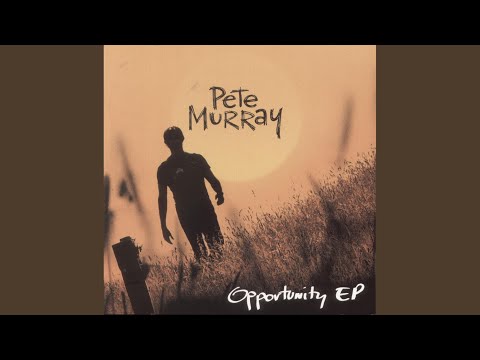 Unfinished - Pete Murray