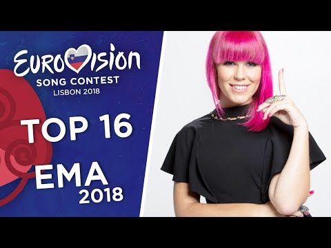 Eurovision 2018 (Evrovizijska Melodija 2018/Slovenian National Selection) - Top 16 (So far)