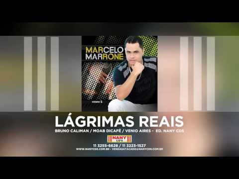 Marcelo Marrone - Lágrimas Reais