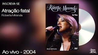 Atração Fatal Lyrics English Translation