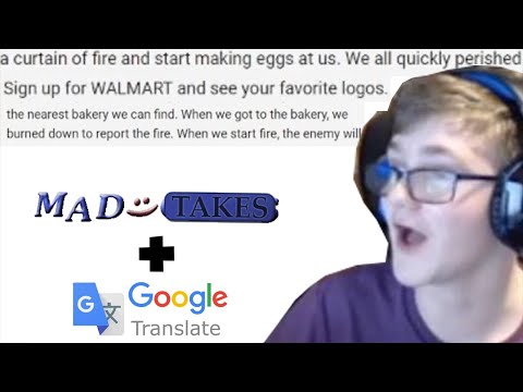 mad takes + google translate = funny