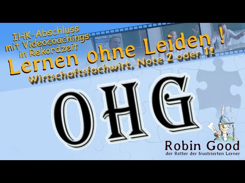 OHG, (Wirtschaftsfachwirt, Note 2 oder 1!)