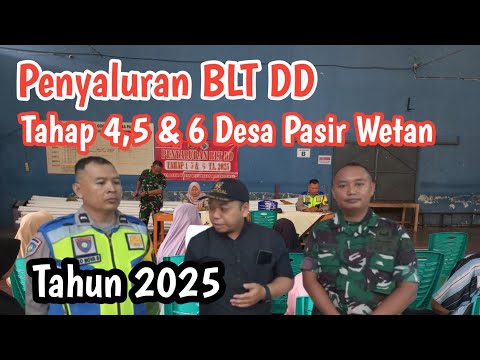 PENYALURAN BLT DD TAHAP 4 5 DAN 6 2025