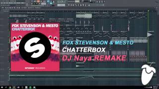 Fox Stevenson & Mesto - Chatterbox (Orignial Mix) (FL Studio Remake + FLP)