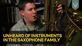 Unheard of Instruments in the Saxophone Family