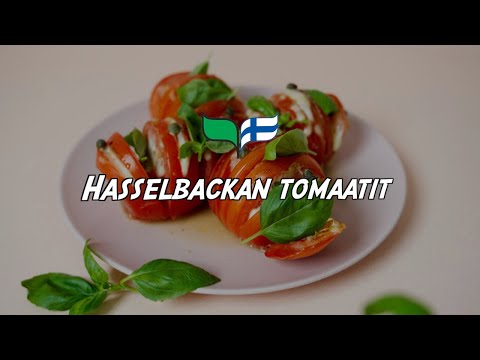 , title : 'Hasselbackan tomaatit'