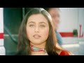 Lal Garara 4K UHD Video Badal Bobby Deol Rani Mukherjee Jaspinder Narula Anu Malik