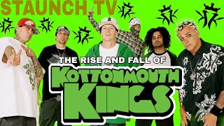 The rise and fall of  KOTTONMOUTH KINGS