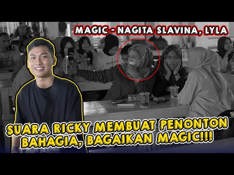 MAGIC - NAGITA SLAVINA, LYLA | LIVE NGAMEN BY RICKY
