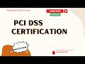 PCI DSS CERTIFICATION