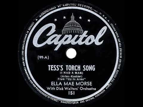 1944 HITS ARCHIVE: Tess’s Torch Song - Ella Mae Morse