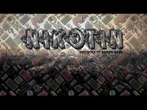 Dremora ft. Burak Kaya - Nikotin