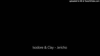 Isodore & Clay - Jericho