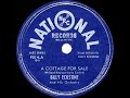 1945 HITS ARCHIVE: A Cottage For Sale - Billy Eckstine - The78Prof 1945 HITS ARCHIVE: A Cottage For Sale - Billy Eckstine