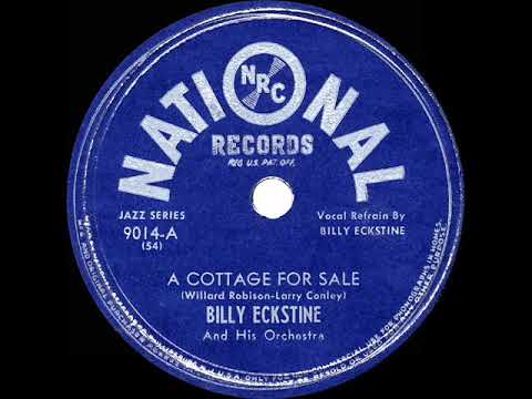 A Cottage For Sale - Billy Eckstine
