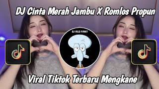 Download lagu DJ CINTA MERAH JAMBU X ROMLOS PROPUN | CINTAKU HANYA KAMU CINTA MERAH JAMBU VIRAL TIKTOK mp3