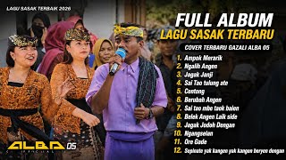 Download lagu FULL ALBUM LAGU LAGU SASAK TERBAIK ALBA 05 COVER BAY GAZALI TERBARU mp3 Download lagu FULL ALBUM LAGU LAGU SASAK TERBAIK ALBA 05 COVER BAY GAZALI TERBARU mp3